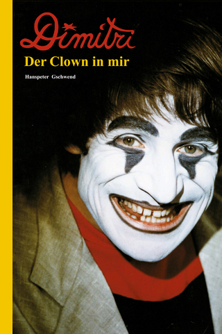 Dimitri - Der Clown in mir - Hanspeter Gschwend