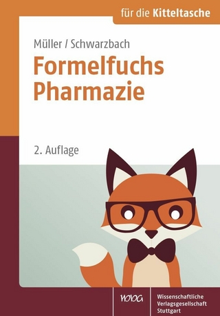 Formelfuchs Pharmazie - Bernhard Müller; Ralf Schwarzbach