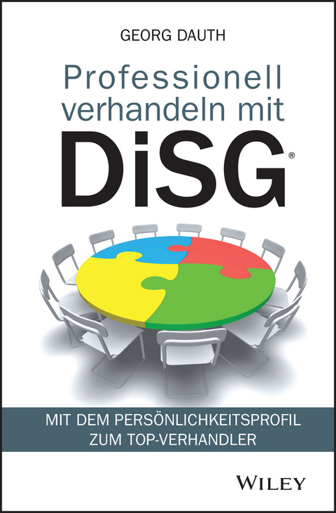 Professionell verhandeln mit DiSG® - Georg Dauth