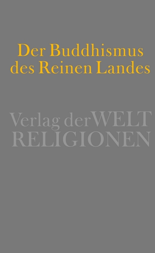 Der Buddhismus des Reinen Landes - Christoph Kleine