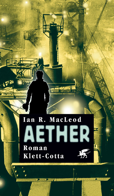 Aether - Ian R MacLeod