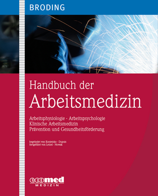 Handbuch der Arbeitsmedizin - Stephan Letzel; Dennis Nowak