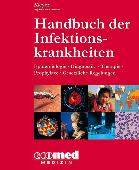 Handbuch der Infektionskrankheiten