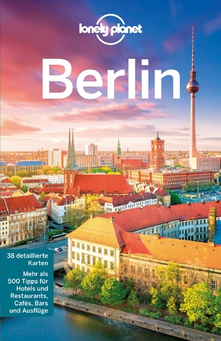 Lonely Planet Reiseführer Berlin - Andrea Schulte-Peevers; Anthony Haywood; Sally O'Brian