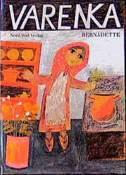 Varenka -  Bernadette