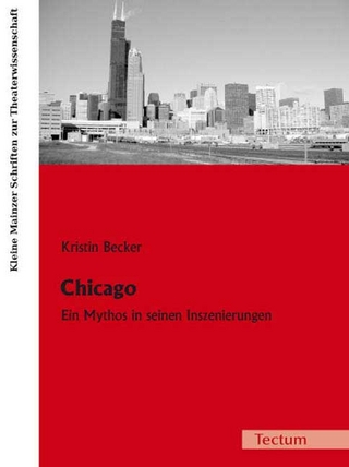 Chicago - Kristin Becker; Peter Marx; Kati Röttger; Friedemann Kreuder