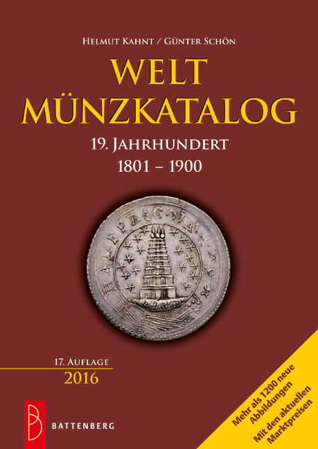 Weltmünzkatalog 19. Jahrhundert - Günter Schön, Helmut Kahnt