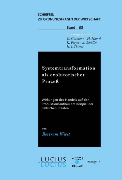 Systemtransformation als evolutorischer Prozess - Bertram Wiest