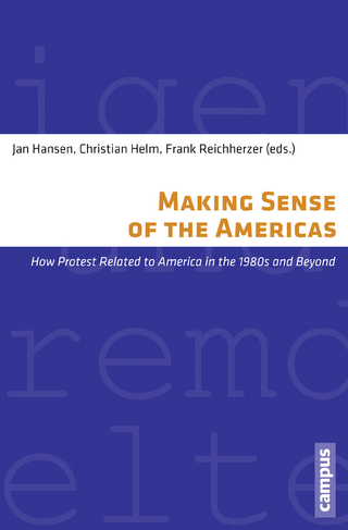 Making Sense of the Americas - Jan Hansen; Christian Helm; Frank Reichherzer