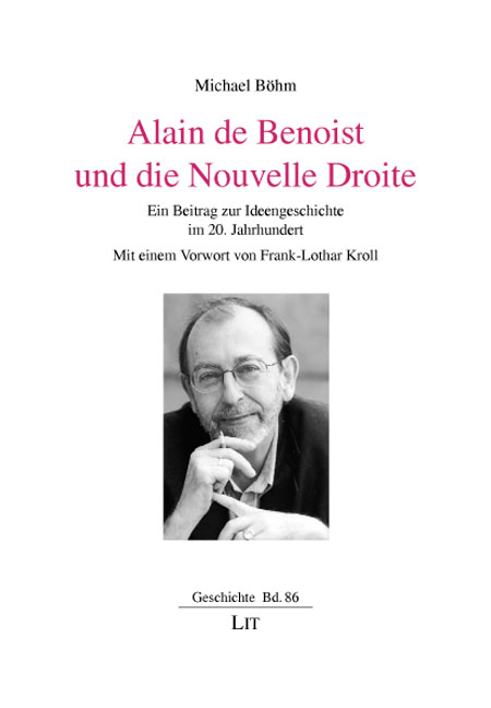 Alain de Benoist und die Nouvelle Droite - Michael Böhm