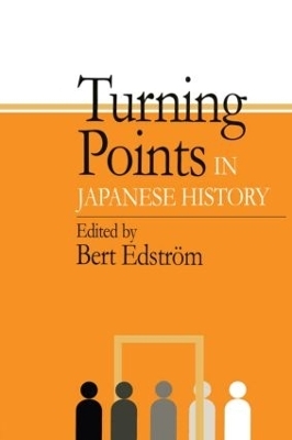 Turning Points in Japanese History - Bert Edstrom