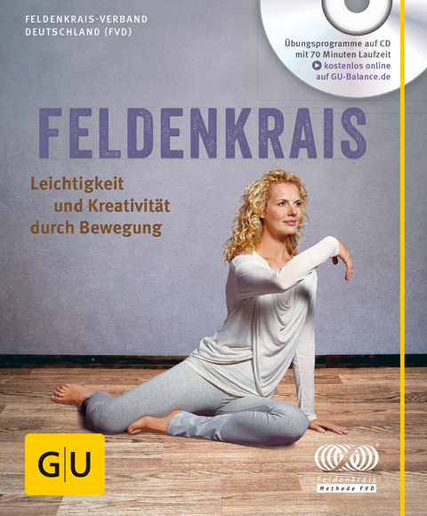 Feldenkrais (mit CD) - (FVD) Feldenkrais Verband Deutschland