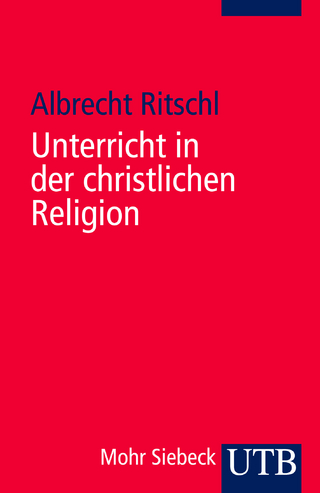 Unterricht in der christlichen Religion - Albrecht Ritschl