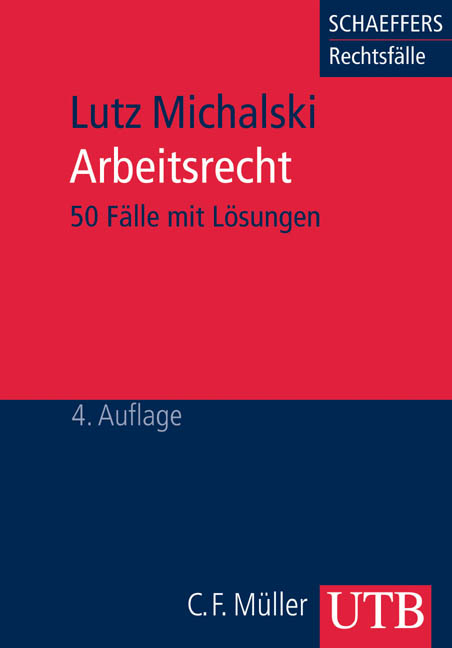 Arbeitsrecht - Lutz Michalski
