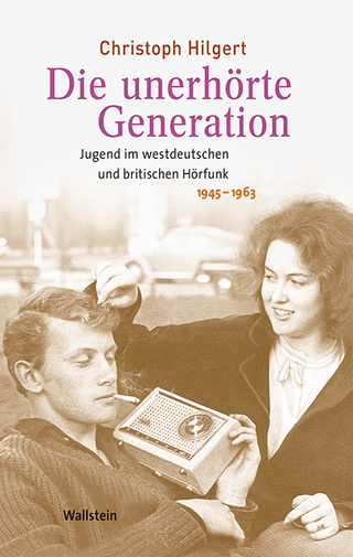 Die unerhörte Generation - Christoph Hilgert