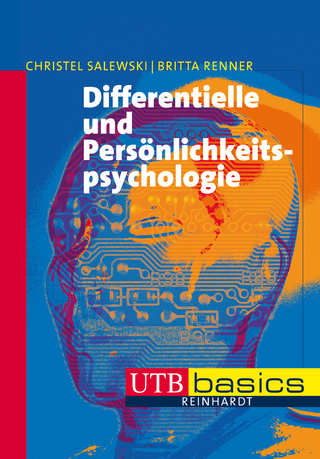 Differentielle und Persönlichkeitspsychologie - Christel Salewski; Britta Renner