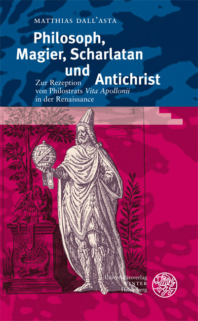 Philosoph, Magier, Scharlatan und Antichrist - Matthias Dall´Asta