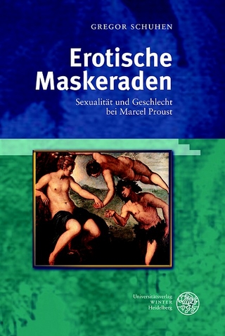 Erotische Maskeraden - Gregor Schuhen