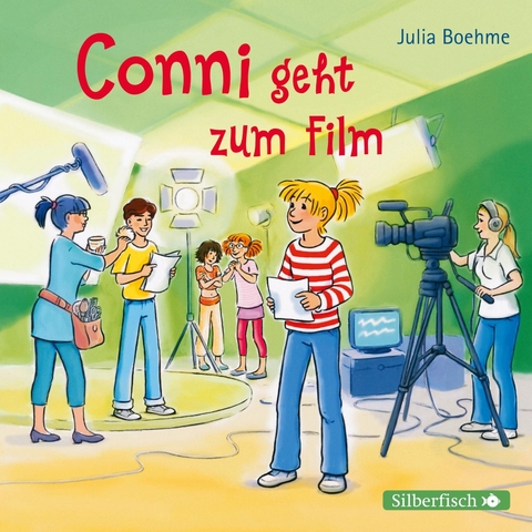 Conni geht zum Film (Meine Freundin Conni - ab 6) - Julia Boehme