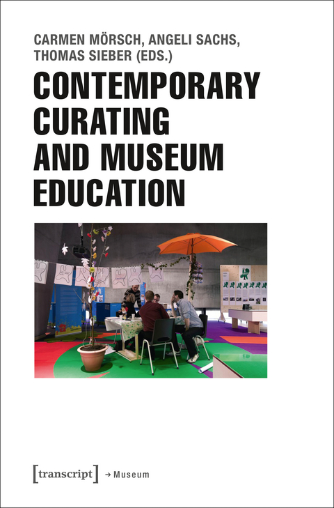 Contemporary Curating and Museum Education - 