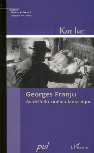 Georges Franju - Kate Ince