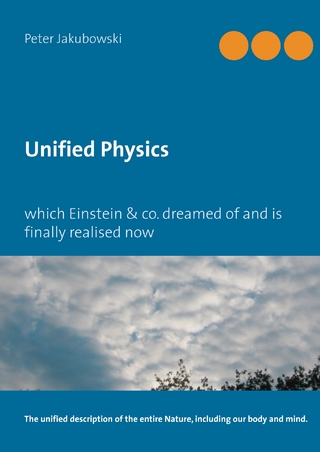 Unified Physics - Peter Jakubowski