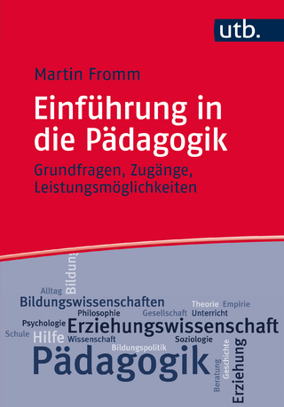Einführung in die Pädagogik - Martin Fromm