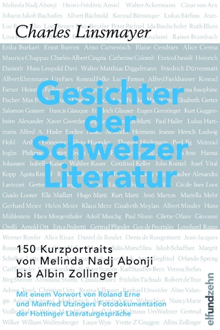 Gesichter der Schweizer Literatur - Charles Linsmayer