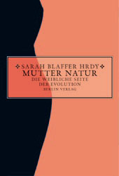 Mutter Natur - Sarah Hrdy Blaffer