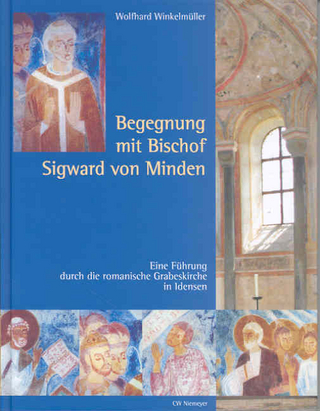 Begegnung mit Bischof Sigward von Minden - Wolfhard Winkelmüller