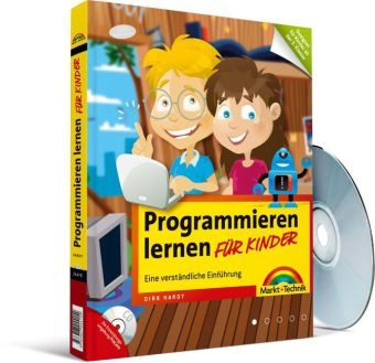 Programmieren lernen für Kinder - Dirk Hardy