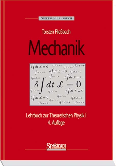 Lehrbuch zur Theoretischen Physik / Mechanik - Torsten Fliessbach, Thorsten Fliessbach