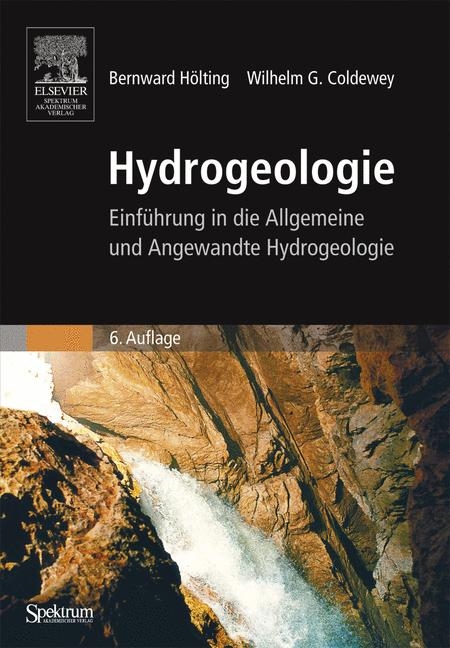 Hydrogeologie - Bernward Hölting, Wilhelm G Coldewey
