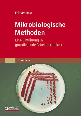Mikrobiologische Methoden - Eckhard Bast