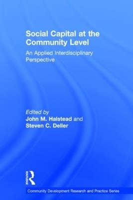 Social Capital at the Community Level - John M. Halstead; Steven C. Deller