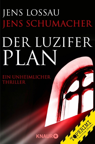 Der Luzifer-Plan - Jens Schumacher; Jens Lossau