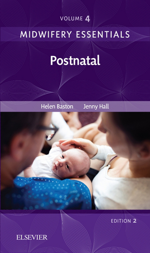 Midwifery Essentials: Postnatal E-Book -  Helen Baston,  Jennifer Hall