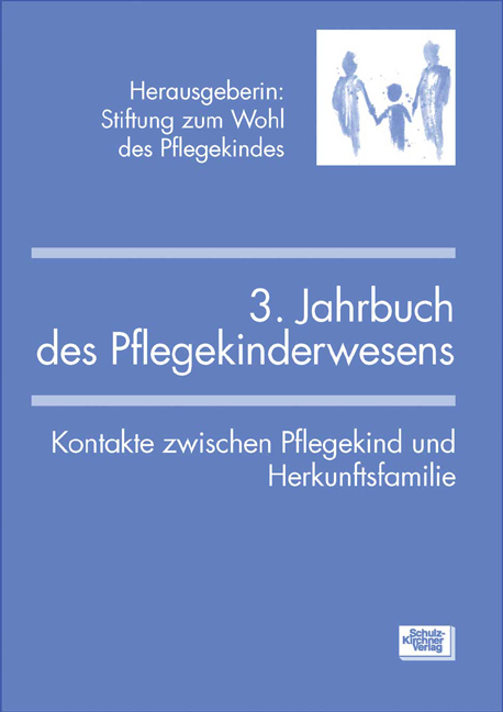 3. Jahrbuch des Pflegekinderwesens