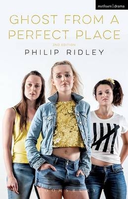 Ghost From A Perfect Place - Ridley Philip Ridley