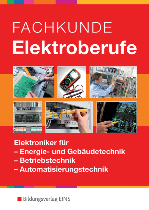 Elektrotechnik / Fachkunde Elektroberufe - Josef Elpers, Norbert Meyer, Wolfgang Skornitzke, Waldemar Willner, Felix Ruwe