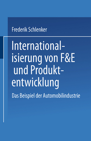 Internationalisierung von F&E und Produktentwicklung - Frederik Schlenker