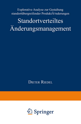 Standortverteiltes Änderungsmanagement - Dieter Riedel