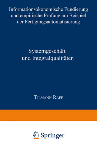 Systemgeschäft und Integralqualitäten - Tilmann Raff