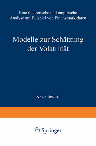 Modelle zur Schätzung der Volatilität - Katja Specht