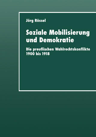 Soziale Mobilisierung und Demokratie - Jörg Rössel