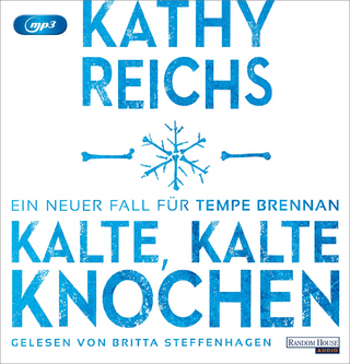 Die Sprache der Knochen - Kathy Reichs; Britta Steffenhagen