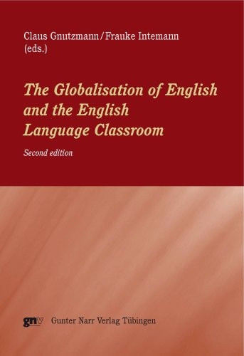 The Globalisation of English and the English Language Classroom - 