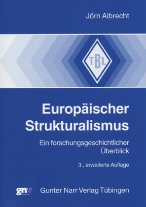 Europäischer Strukturalismus - Jörn Albrecht