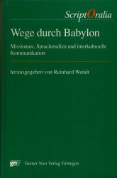 Wege durch Babylon - Reinhard Wendt