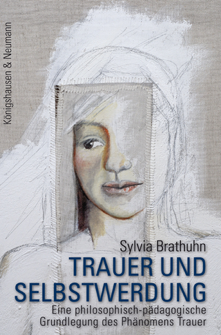 Trauer und Selbstwerdung - Sylvia Brathuhn